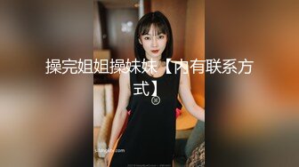 甜美平面模特  乖巧听话  在追求最高颜值的路上一发不可收拾 骚逼里高频抽插引爆全场