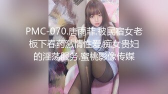 女友闺蜜太骚了，早想被我操了，全力扭动