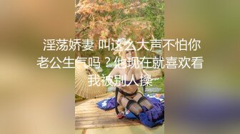 01年极品高颜值学妹拿下，较小柔弱，理想女友的样子,很骚