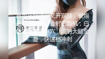 10-9小王胖子寻花 约啪主动热情女孩，嘘寒问暖激情口交，狂干两炮