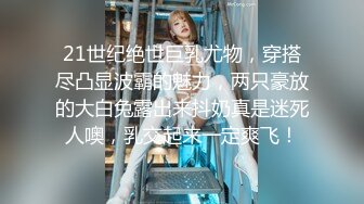 大奶眼镜美女3P 啊啊好舒服哥哥 操死我再猛点 菊花鲍鱼粉嫩