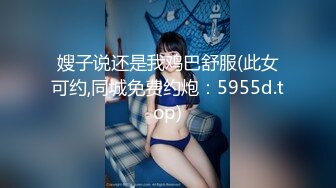 超可爱长头发辫子的萌妹子多套衣服，性爱展示