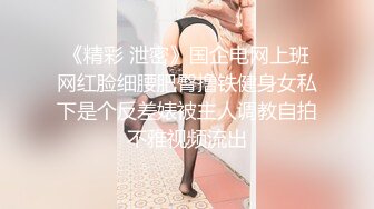 尾随偷拍美女裙底风光 吊带裙靓女和精神小伙男友逛街。松垮内内性感真想伸手摸一下