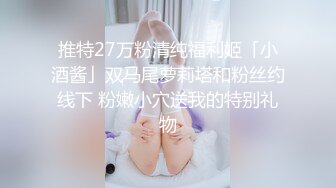    18清纯嫩妹4小时激情秀，浓妆红唇开档丝袜，骑乘被小男友爆操嫩穴，换装诱惑扭动小腰