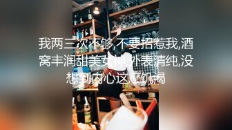 ⚫️⚫️顶级反差潮喷女神！长腿高颜推特极品网红hanyx051无水视图完整集，各种紫薇玉足交道具肉棒啪啪