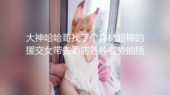 反差女神00后小仙女〖FortuneCuttie〗舞蹈生身材女神教你自慰，超喜欢骑乘位主动骑乘，外表清纯的小闷骚型小仙女