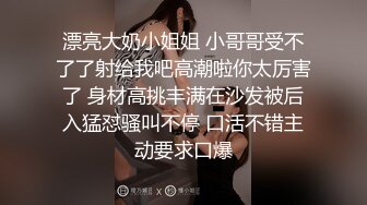 [2DF2]老公出差 姐姐寂寞难耐让我去救火 用力爆操高跟黑丝姐姐小骚逼 竟对我使出抓卵龙爪手_evMerge [BT种子]