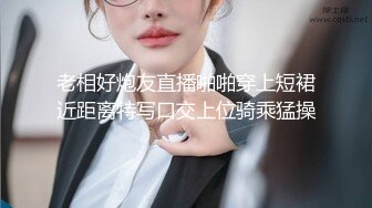 偷情人妻楼下老王家停水来借卫生间风骚人妻露露勾引隔壁老王啪啪啪