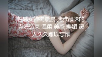 【微坦狂喜】高颜值BBW坦克巨乳少女「Mxji」OF露脸性爱日常私拍 巨尻电动马达鸡巴套子【第一弹] (2)