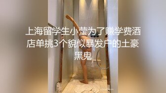 国内高端TS龚璟璇接了个直男gay,猛操直男的菊花，旁边的观众·小狗·全程都看呆了