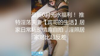 《震撼重磅》维拉早期顶格超大尺度订制作品~女人味十足风骚御姐【井上】露逼露奶透明丝袜各种情趣搔首弄姿劲曲挑逗