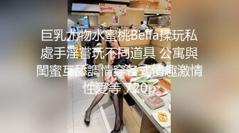 巨乳美眉 我要拍我的骚逼吃鸡吧 骚货 妹子这两个球球又软又大 摸着超爽