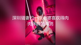 【新片速遞 】 强推！强推！更至3月最新，推特拥十几位粉丝网红女神-美杜莎 各种做爱34P露脸 丝袜美腿狠操 两个多小时超长【水印】