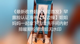   和颜值长发女神无套啪啪操逼就是一种享受大龟头对战蝴蝶逼爽翻天