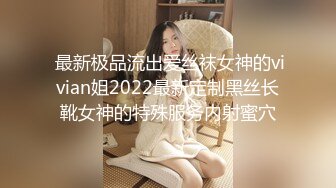 极品轻熟女少妇 与炮友大战，战场遍布全家各个场所，吃鸡技术一流，无套狂艹，叫声诱人