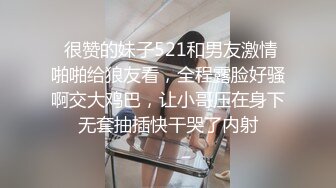 STP23540 肉感肥臀骚女 短裙69姿势扣穴  抗腿猛操把套被发现  一顿安抚再继续操  后入全力出击