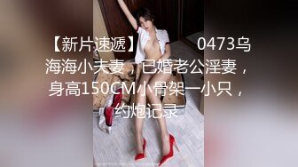 绿JK推荐嫩妹收割机【江南第一深情】顶级约炮大神，第二弹10套，150分钟MOV格式原版无水印，珍藏版