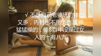 极度反差~揉逼自慰~超漂亮【04年艺校学妹】超大合集 【190V】 (75)