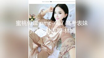 熟女妈妈 看到大鸡吧头发没干就吃鸡求操了