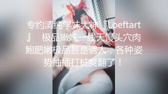 清纯美眉长发及腰 蜂腰翘臀天真无邪 观音坐莲 也算个小极品