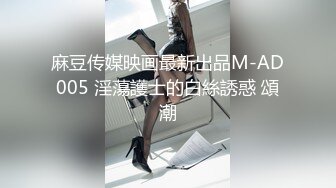  美眉上位打桩 哥哥你别动 妹妹全自动 深浅快慢妹妹自己掌控